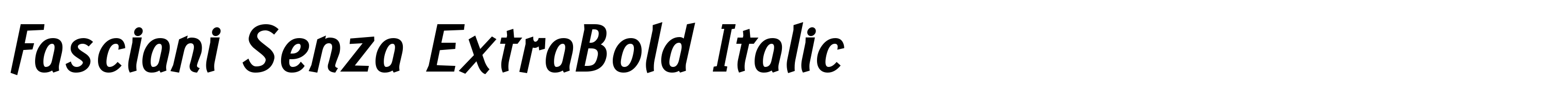 Fasciani Senza ExtraBold Italic